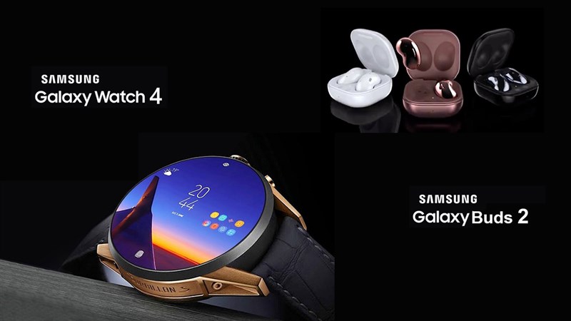 Lộ giá bán Galaxy Watch 4, Galaxy Watch 4 Classic và Galaxy Buds 2