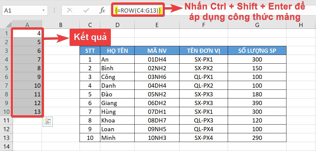 Áp dụng công thức mảng và xem kết quả