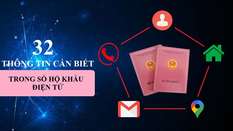 Tổng hợp các thông tin cần biết trong sổ hộ khẩu điện tử từ ngày 1/7