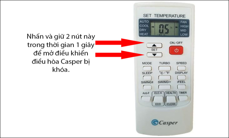 Nhấn giữ đồng thời 2 phím mũi tên lên và xuống ở nút SET trong 1 giây để mở khóa điều khiển điều hòa Casper