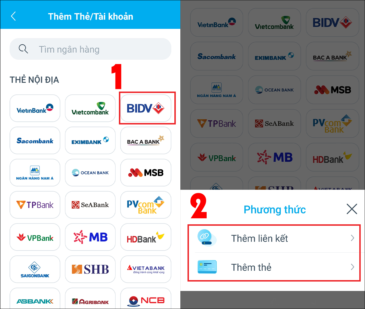 Chọn ngân hàng và phương thức thêm liên kết hoặc thêm thẻ