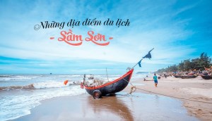 Top 6 địa điểm du lịch Sầm Sơn đẹp, nổi tiếng nhất