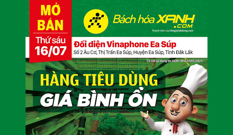 Cửa hàng Bách hóa XANH tại H. Ea Súp, T. Đắk Lắk khai trương ngày 16/07