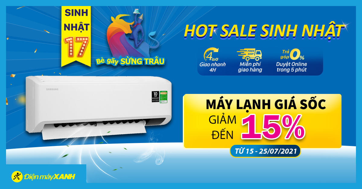 Hot Sale sinh nhật MWG: Máy lạnh giảm giá cực SỐC đến 15%