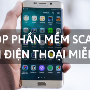 Top 6 phần mềm scan trên điện thoại miễn phí, dễ sử dụng Top 6 Phần Mềm Scan Trên Điện Thoại Miễn Phí, Dễ Sử Dụng