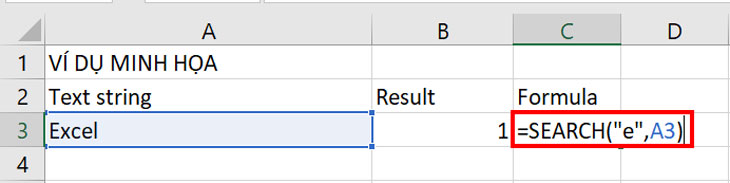 SEARCH (“e”, “Excel”) trả về 1 vì nó nhận “E” hoa