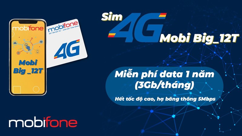 Mở bán SIM 4G Mobi Big 12T: Miễn phí DATA 1 năm, tặng phiếu mua hàng