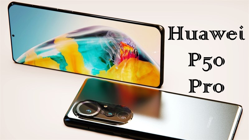 Huawei P50, P50 Pro và P50 Pro+ lộ cấu hình: Dùng chip hàng đầu, camera hỗ trợ zoom quang 10x, sạc nhanh 100W và... Huawei P50, P50 Pro và P50 Pro+ lộ cấu hình: Dùng chip hàng đầu, camera hỗ trợ zoom quang 10x, sạc nhanh 100W và...