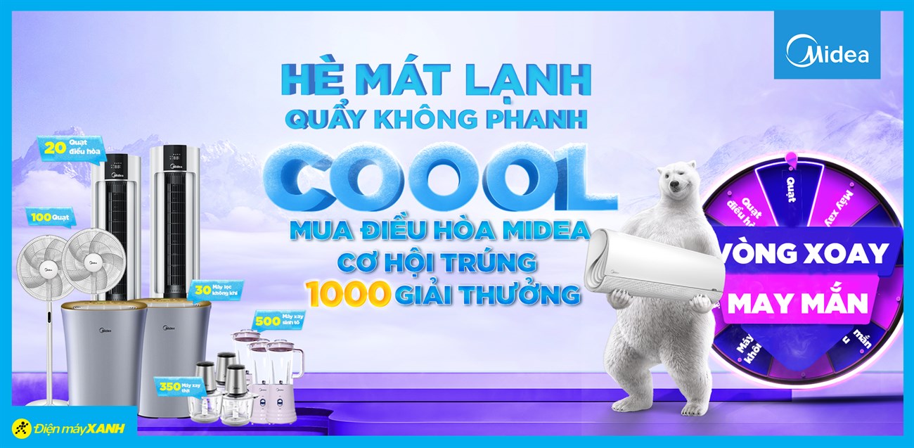 Hè mát lạnh - quẩy không phanh: Cơ hội trúng 1000 giải thưởng khi mua máy lạnh Midea
