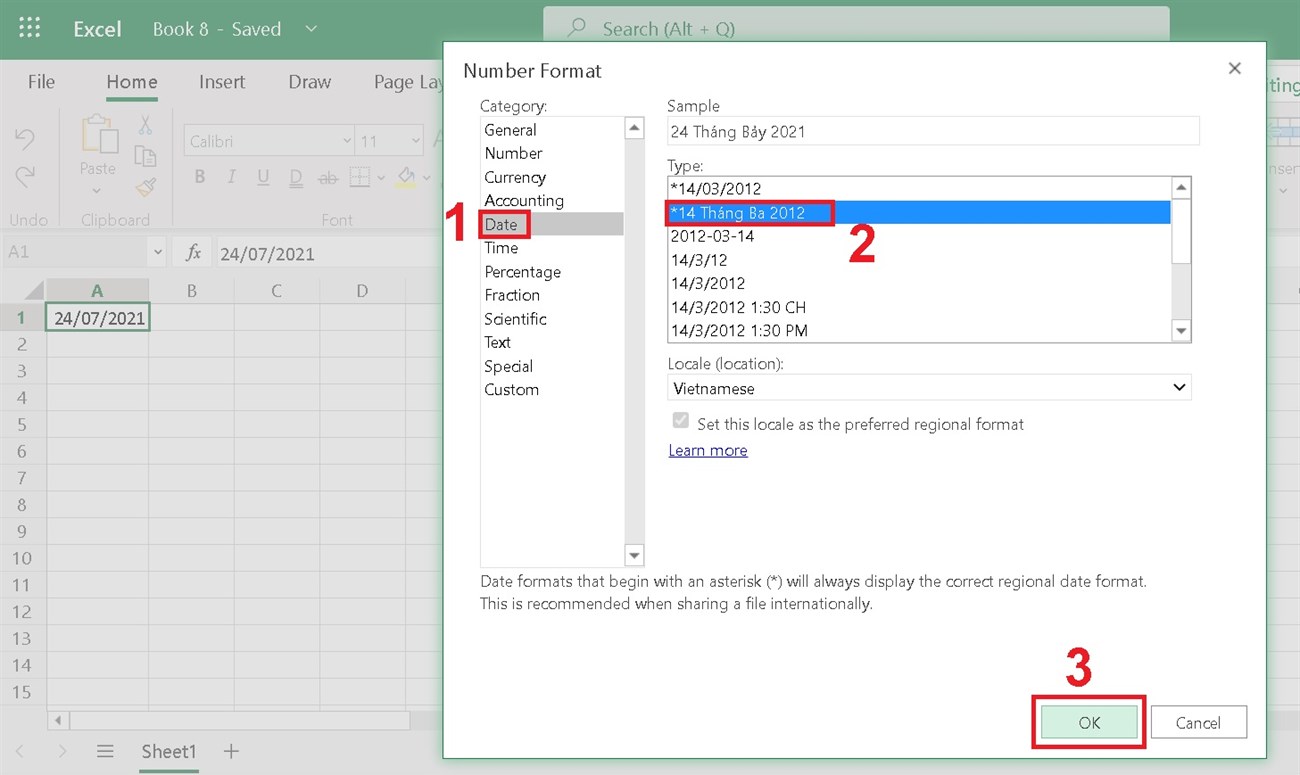 Category>Date. >chọn định dạng phù hợp>OK.