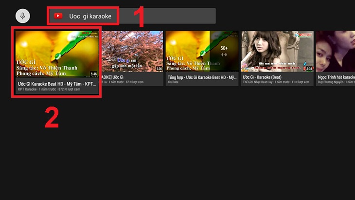 Hướng dẫn hát karaoke trên tivi TCL tại nhà đơn giản và hay nhất > Chọn bài hát và bắt đầu hát