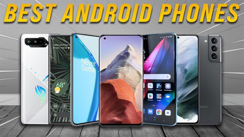 TOP 10 điện thoại Android tốt nhất 2021, toàn là những chiếc 'flagship' đáng mua với cấu hình mạnh mẽ, nhìn thôi đã mê!