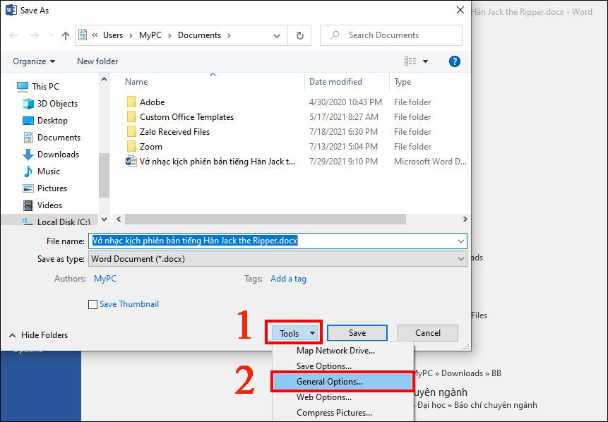 Ở hộp thoại Save As, click vào Tools và chọn General Options.