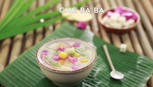 Cách nấu chè bà ba thơm ngon đúng kiểu Nam Bộ