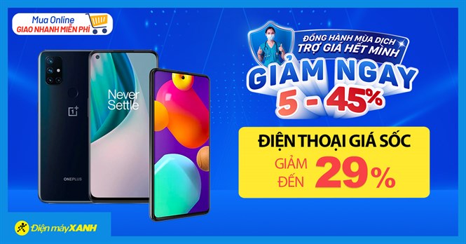 Giá SỐC mùa dịch, điện thoại giảm đến 29%, an tâm ở nhà mua online, giao nhanh miễn phí