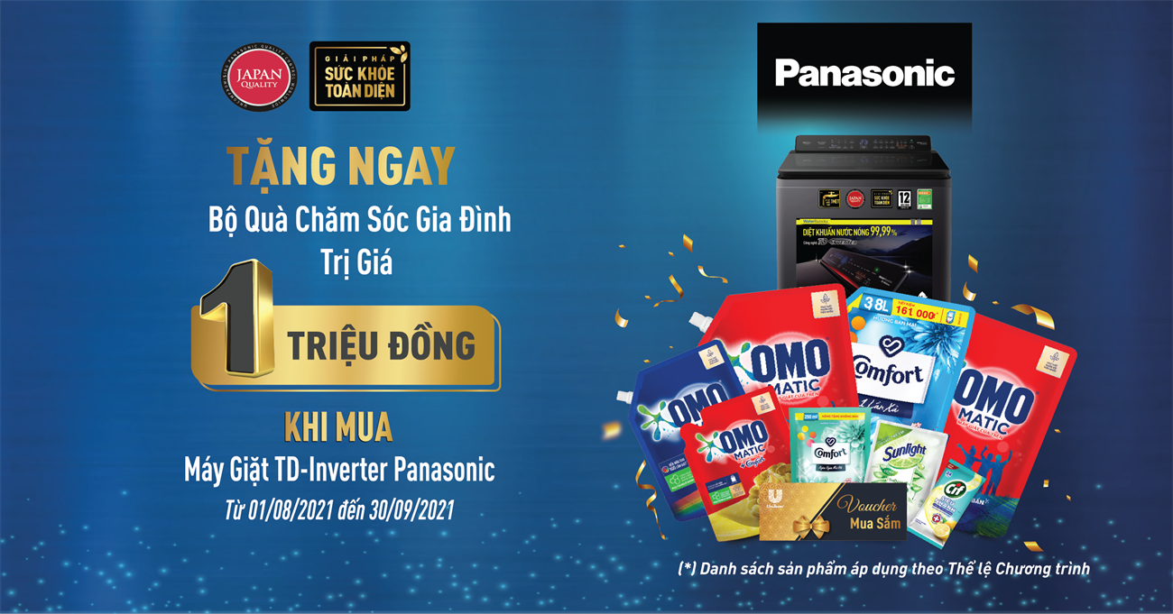 Tặng ngay bộ quà chăm sóc gia đình trị giá 1 triệu đồng khi mua máy giặt Panasonic TD Inverter Tặng ngay bộ quà chăm sóc gia đình trị giá 1 triệu đồng khi mua máy giặt Panasonic TD Inverter