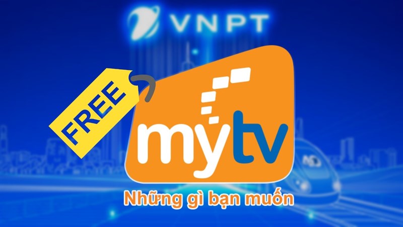 Vnpt Tặng Miễn Phí 3 Tháng Truyền Hình Mytv, Đăng Ký Nhận Ưu Đãi Ngay!