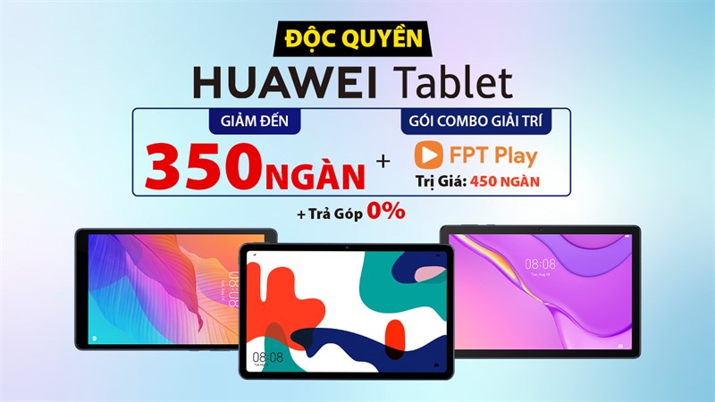 MUA MÁY TÍNH BẢNG HUAWEI, NHẬN NGAY GÓI COMBO GIẢI TRÍ MUA MÁY TÍNH BẢNG HUAWEI, NHẬN NGAY GÓI COMBO GIẢI TRÍ