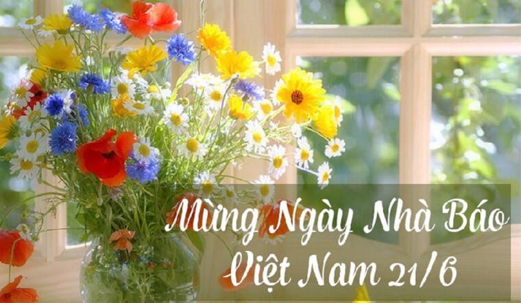 60 lời chúc ngày Nhà báo Cách mạng Việt Nam 21/6 hay, ý nghĩa