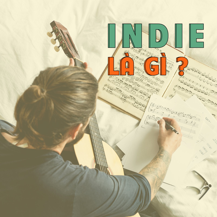 Nhạc indie có ảnh hưởng như thế nào đến âm nhạc thế giới và ngành công nghiệp âm nhạc?