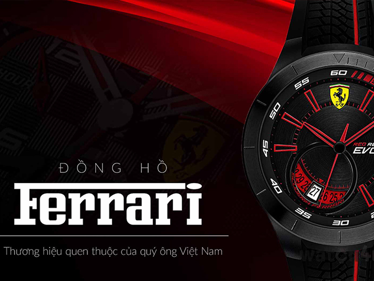 Đồng hồ Ferrari - Thương hiệu nổi tiếng đến từ Ý