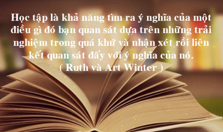 Những câu nói của người nổi tiếng về học tập ý nghĩa, sâu sắc Những câu nói của người nổi tiếng về học tập ý nghĩa, sâu sắc