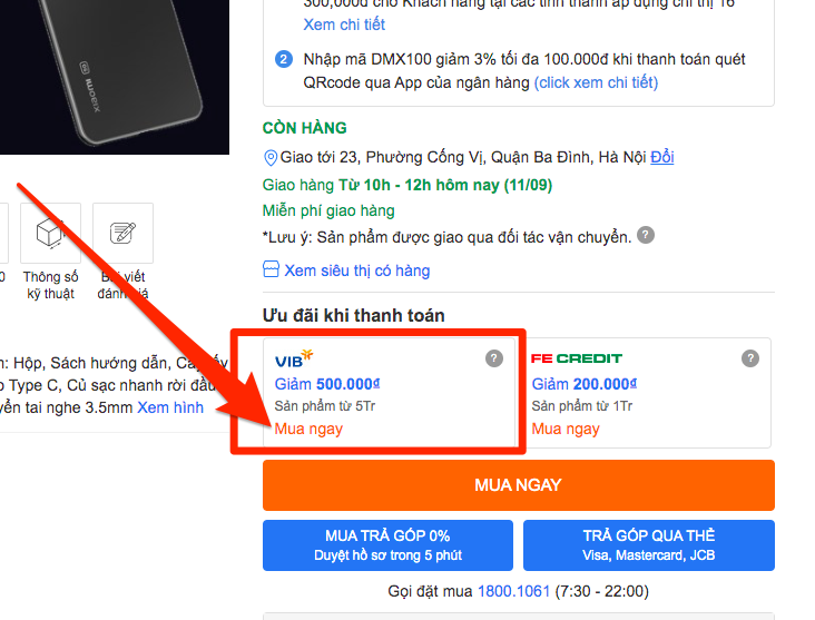 Click vào sản phẩm, nhấn nút MUA NGAY trong mục: VIB Giảm 500.000₫ Sản phẩm từ 5Tr Click vào sản phẩm, nhấn nút MUA NGAY trong mục: VIB Giảm 500.000₫ Sản phẩm từ 5Tr
