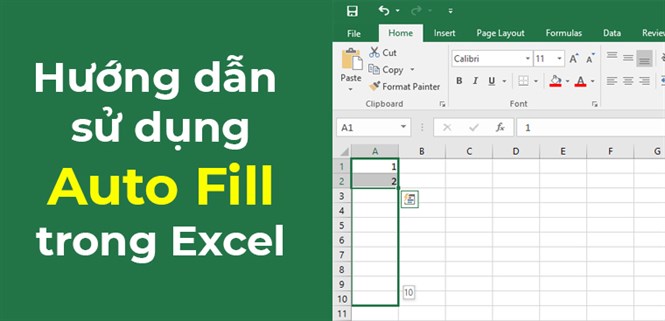 Cách dùng Autofill trong Excel điền dữ liệu tự động đơn giản nhất