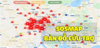 Cách yêu cầu cứu trợ nhanh chóng dịch Covid-19, hướng dẫn sử dụng bản đồ SOSmap