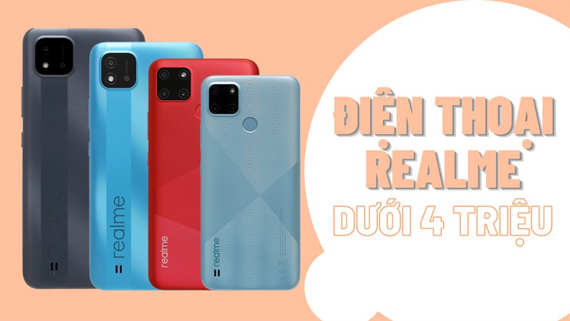 TOP 5 điện thoại Realme dưới 4 triệu tốt nhất có pin khủng từ 5.000 - 6.000mAh, cho bạn giải trí, xem phim, chơi game cả ngày