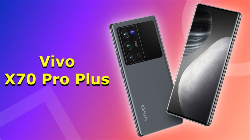 Vivo X70 Pro Plus lộ ảnh render