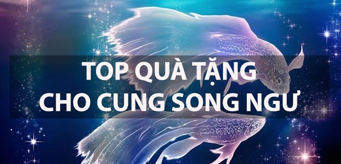 Top 11 quà tặng cho cung Song Ngư hướng nội nhẹ nhàng và tốt bụng