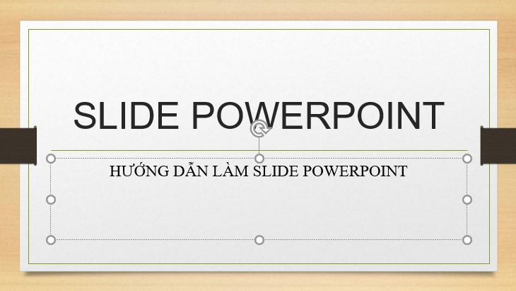 Nhập nội dung cần chèn vào slide PowerPoint