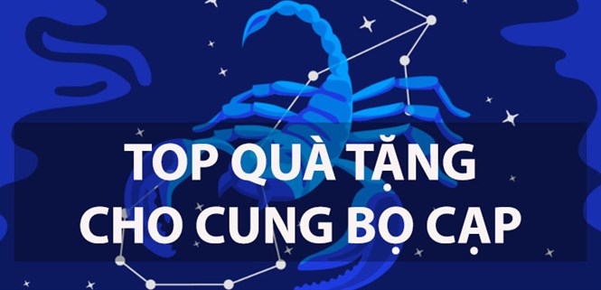 Top 10 quà tặng cho cung Bọ Cạp đầy đam mê và luôn tích cực lạc quan trong cuộc sống