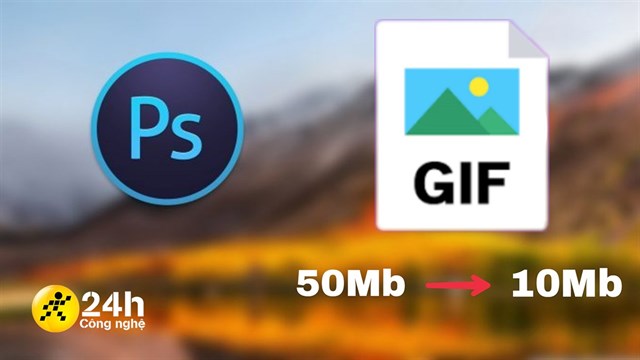 Hướng Dẫn Cách Giảm Dung Lượng Ảnh Gif Bằng Photoshop Cực Kỳ Đơn Giản