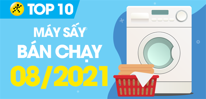 Top 10 Máy sấy quần áo bán chạy nhất tháng 8/2021 tại Điện máy XANH