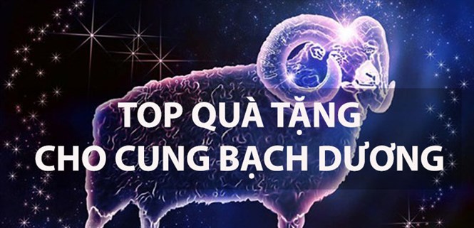 Top 10+ quà tặng cho cung Bạch Dương hòa đồng, tích cực và thẳng thắn