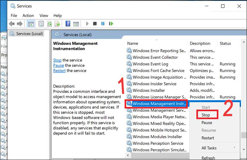 Bạn kiếm file có tên Windows Management Nstrumentation và chọn Stop