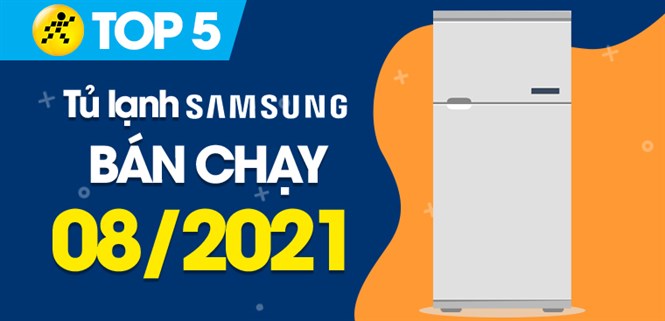 Top 5 Tủ lạnh Samsung bán chạy nhất tháng 8/2021 tại Điện máy XANH
