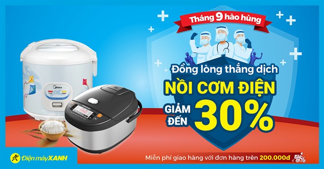 Tháng 9 hào hùng, nồi cơm điện giảm SỐC đến 30%, giá rẻ từ 350K. Mua online giao nhanh miễn phí, đồng lòng thắng dịch