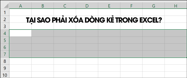 Tại sao phải xóa dòng kẻ trong Excel?