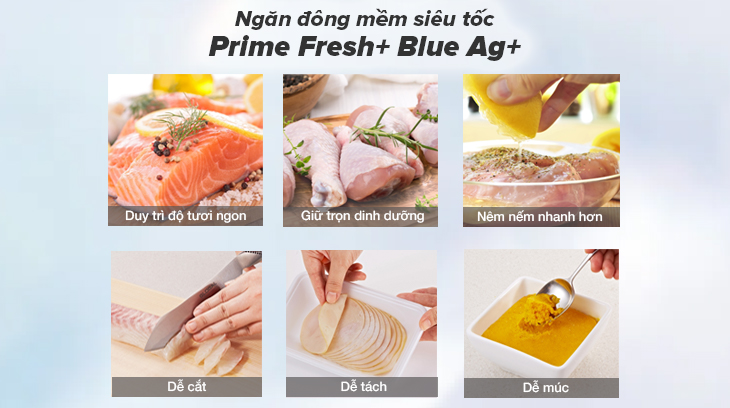 Ngăn cấp đông mềm Prime Fresh+ bảo quản thực phẩm tối ưu