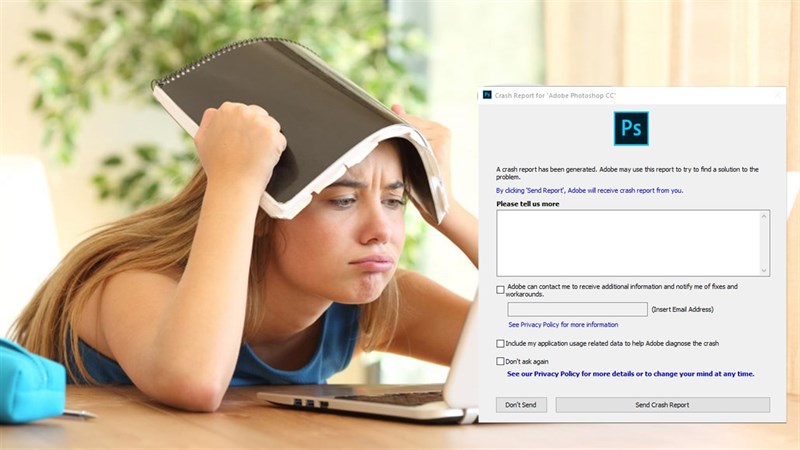 cách sửa lỗi Crash Report for Adobe Photoshop CC