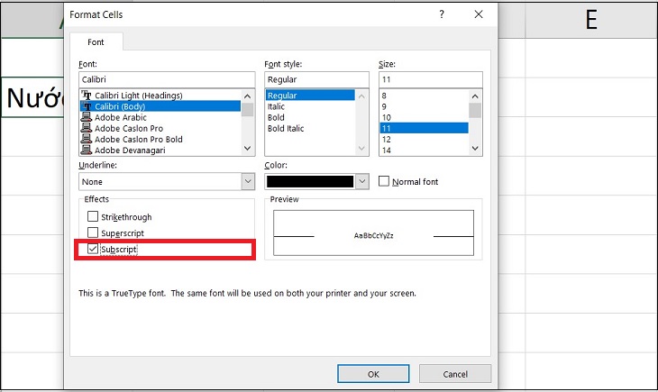 Khi mở hộp thoại Format Cells, bạn nhấn vào tab Font > Trong mục Effects chọn Subscript.