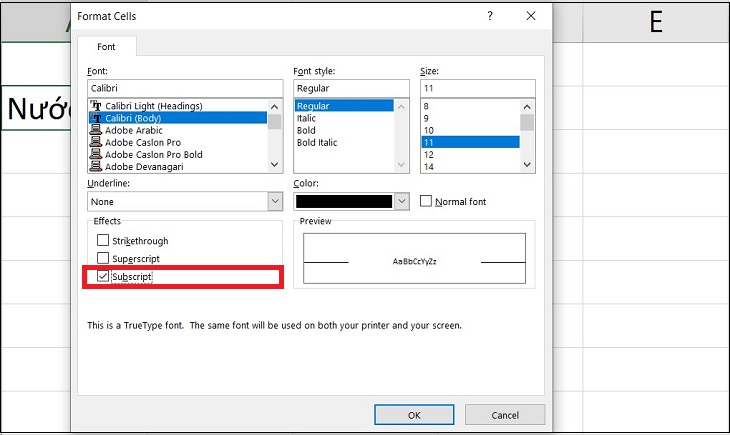 Khi mở hộp thoại Format Cells, bạn nhấn vào tab Font  Trong mục Effects chọn Subscript.