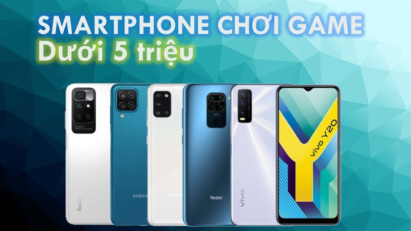 TOP 5 điện thoại chơi game tốt nhất 2021 dưới 5 triệu, toàn điện thoại pin trâu, tha hồ chiến game mà không cần tìm cáp sạc