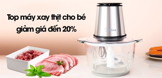 Top máy xay thịt cho bé, giảm giá đến 20%, chỉ từ 550k mẫu mới năm 2021