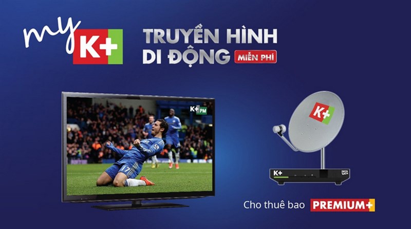 K+ có những gói cước nào? Rẻ nhất từ 19.000 đồng nhưng xem đến 86 kênh