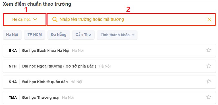  Bạn chọn Hệ đại học và gõ tên trường vào ô Nhập tên trường và mã trường