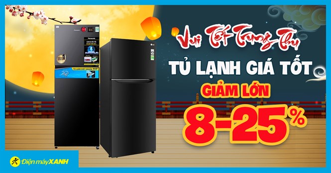 Flashsale Trung Thu - Tủ lạnh sale giá SỐC, giảm đến 25%, giá tốt có trả chậm